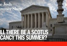 Will There Be A SCOTUS Vacancy This Summer