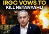 IRGC Vows Netanyahu Hunt—If Alive