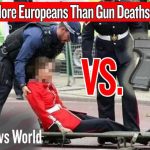 Shocking Gun Deaths: U.S. vs. Europe Debate Explodes Shocking Gun Deaths: U.S. vs. Europe Debate Explodes