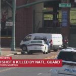 National Guard Kills 20-Year-Old Two TN National Guard members fatally shot armed man in Downtown Memphis